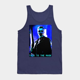 TALK TO THE MASK Tank Top